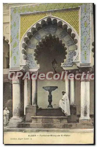 Cartes postales Alger Fontaine Mosquee El Kebir
