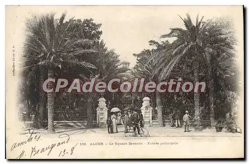 Cartes postales Alger La Square Bresson Entree Principale