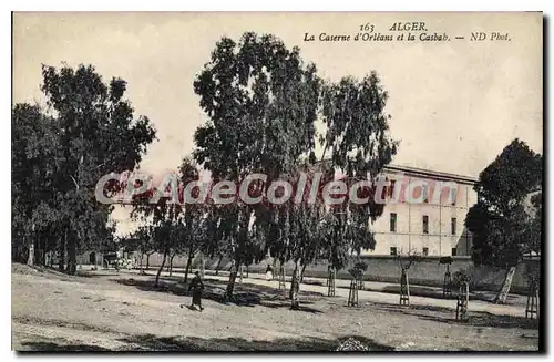 Cartes postales Alger La Caserne D'Orleans Et Casbah