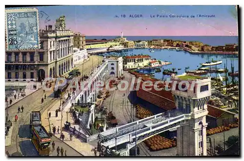 Cartes postales Alger Le Palais Consulaire De I'Amiraute