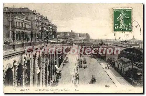 Ansichtskarte AK Alger Le Boulevard Carnot Et La Gare