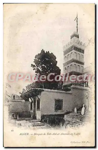 Cartes postales Alger Mosqu�e De Sidi Abd Er Abaman Et Tcalbi