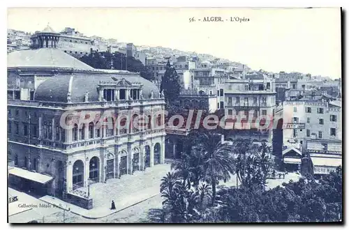 Cartes postales Alger L'Opera