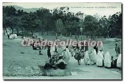 Cartes postales Alger Le Vendredi Aux Alentours Du Cimetiere D' El Kattar