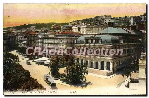 Cartes postales Alger Le Theatre Et la Place