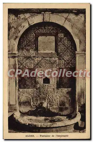 Cartes postales Alger Fontaine De I'Amiraute