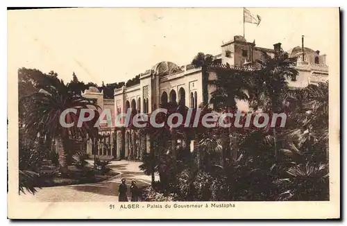 Cartes postales Alger Palais Du Gouverneur � Mustapha