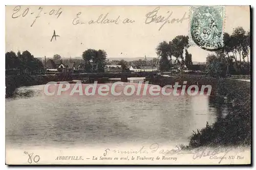 Cartes postales Abbeville La Somme En Aval Le Faubourg De Rouvray