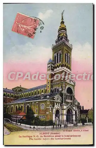 Cartes postales Albert La Basilique Notre Dame De Brebieres Avant le bombardement