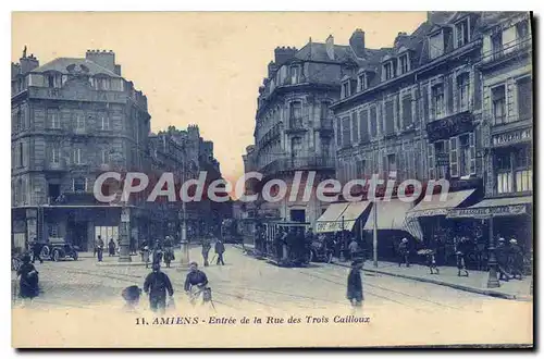 Cartes postales Amiens Entree De La Rue Des Trois Cailloux
