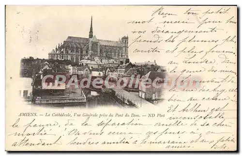 Cartes postales Amiens La Cathedrale Vue Generale Prise Du Pont Du Dom