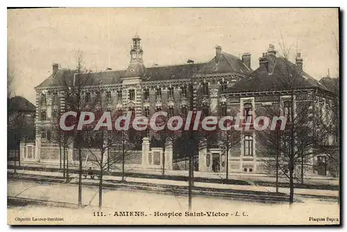Ansichtskarte AK Amiens Hospice Saint Victor