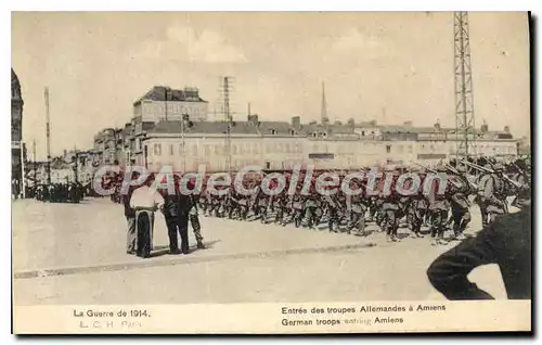Cartes postales Amiens entr�e des troupes allemandes 1914