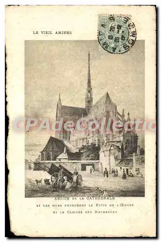 Cartes postales vieil Amiens Abside De La Cathedrale cloitre des machab�es
