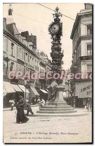 Ansichtskarte AK Amiens L'Horloge Dewailly Place Gambetta