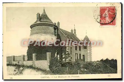 Cartes postales Onival Le Moulin De Pierre