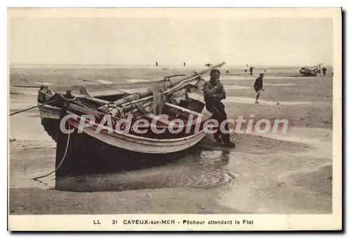 Cartes postales Cayeux Sur Mer Pecheur Attendant Le Flot