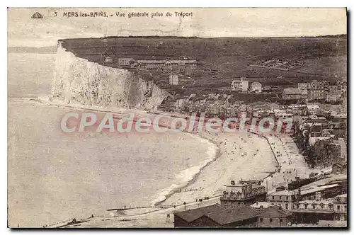 Cartes postales Mers Les Bains Vue Generale Prise Du Treport