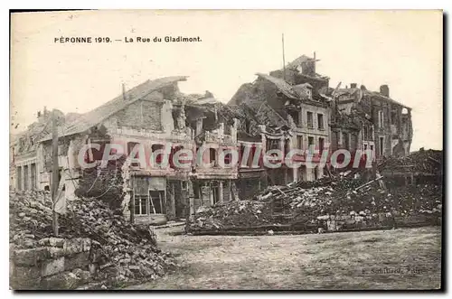 Cartes postales Peronne La Rue Du Gladimont 1919