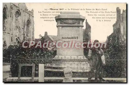 Cartes postales Peronne Le Piedestal De La Statue De Marie Foure les vandales ont enlev� la statue