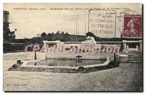 Cartes postales Peronne Monument Aux Morts Pour La France 1926