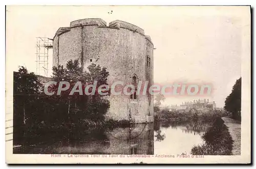 Cartes postales Ham La Grosse Tour Du Connetable ancienne prison