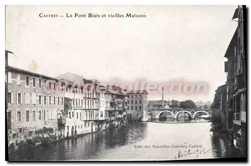 Cartes postales Castres Le Pont Biais Et Vieilles Maisons