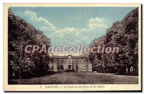 Cartes postales Gaillac Le Chateau Du Parc Et Les Allees