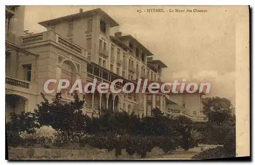 Cartes postales Hyeres Le Mont Des Oiseaux