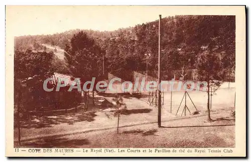 Ansichtskarte AK Le Rayol Les Courts Et Le Pavillon De Th� Du Rayol Tennis club