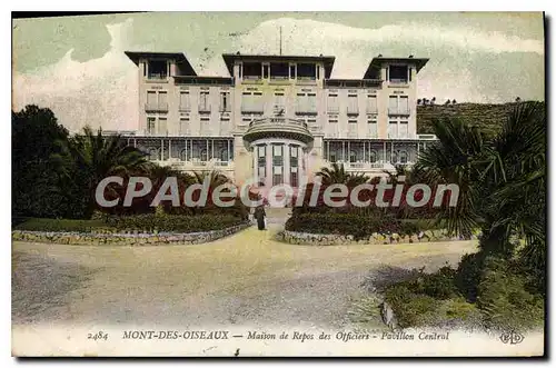 Cartes postales Hyeres Mont Des Oiseaux Maisson De Repos Des Officiers Pavillon Central