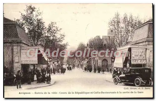 Cartes postales Avignon Entree De La Ville Cours De La Republique Et Cafes Restaurants � la sortie de la gare