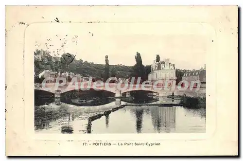 Cartes postales Poitiers Le Pont Saint Cyprien