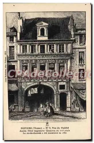 Cartes postales Poitiers Rue Du March� Ancien Hotel Seigneurial Chambon 1880