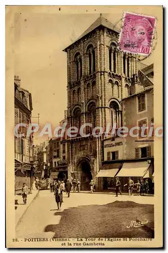 Cartes postales Poitiers La Tour De I'Eglise St Porchaire et la rue Gambetta