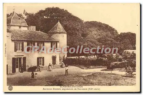 Ansichtskarte AK St Pierre D'Oleron Ancienne Demeure Seigneuriale De Bonnemie