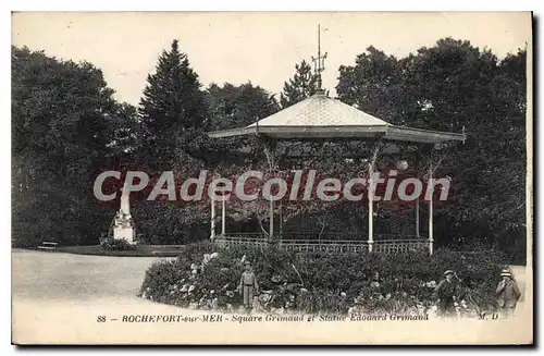 Cartes postales Rochefort Sur Mer Square Grimaud Et Statue Edouard Grimaud