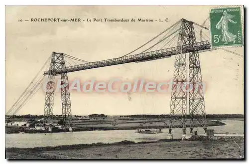 Ansichtskarte AK Rochefort Sur Mer Le Pont Transbordeur De Martrou