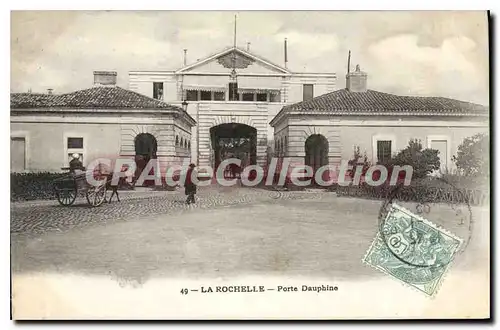 Cartes postales La Rochelle Porte Dauphine