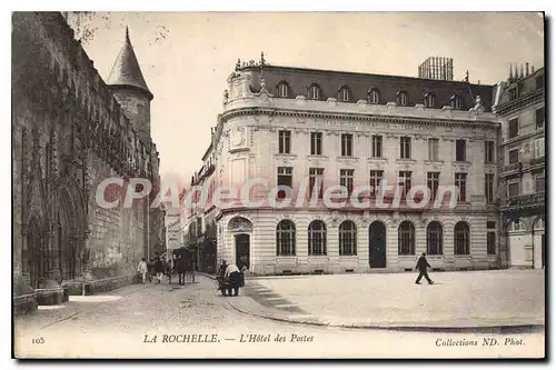 Ansichtskarte AK La Rochelle L'Hotel Des Postes