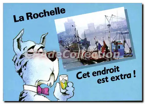 Cartes postales moderne La Rochelle Cet Endroit Est Extra