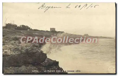 Cartes postales Royan La Pleine Mer A La Grande Cote