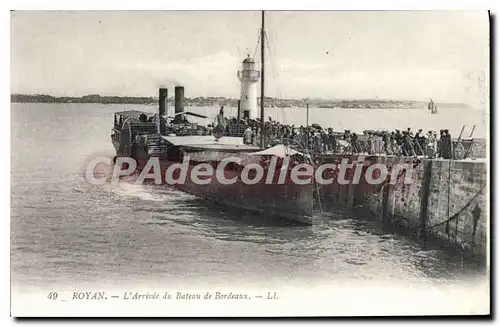 Ansichtskarte AK Royan L'Arrivee Du Bateau De Bordeaux