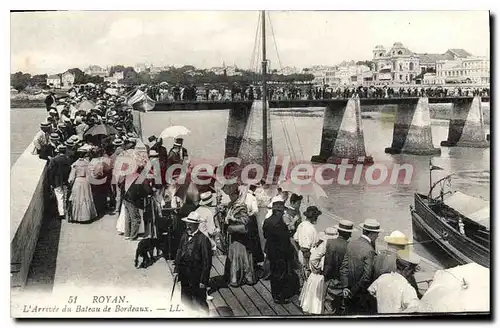 Cartes postales Royan L'Arrivee Du Bateau De Bordeaux