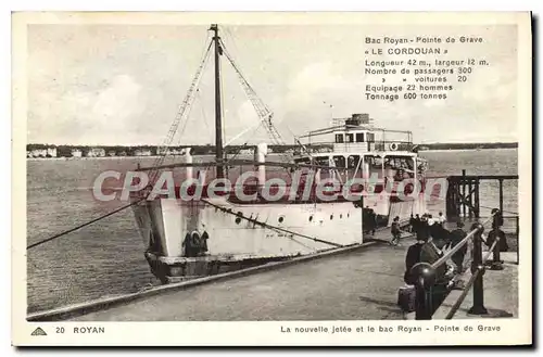 Cartes postales Royan La Nouvelle Jetee Et Le Bac Pointe De Grave Le Cordouan