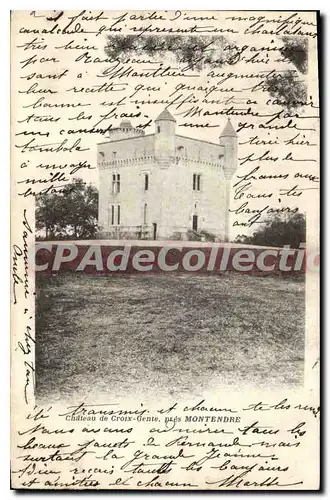 Cartes postales Montendre Chateau De Croix Gente Pres