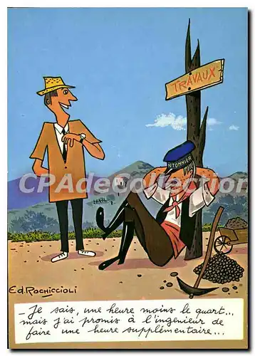 Cartes postales moderne La Corse Humoristique travaux une heure moins le quart Ed Rochiccioli