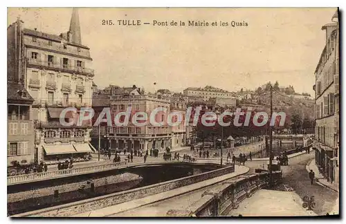Cartes postales Tulle Pont De La Mairie Et Les Quais