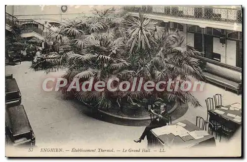 Cartes postales Enghien Les Bains Etablissement Thermal Le Grand Hall