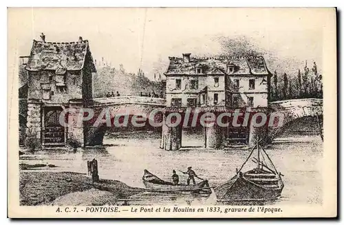 Cartes postales Pontoise Le Pont Et Les Moulins En 1833